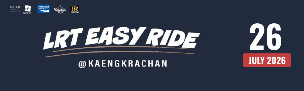 LRT EASY RIDE 2026  @ KAENGKRACHAN